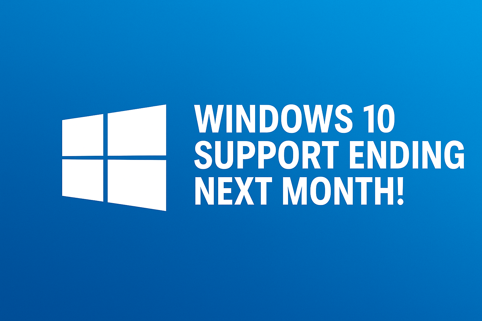 Windows 10 support ends next month